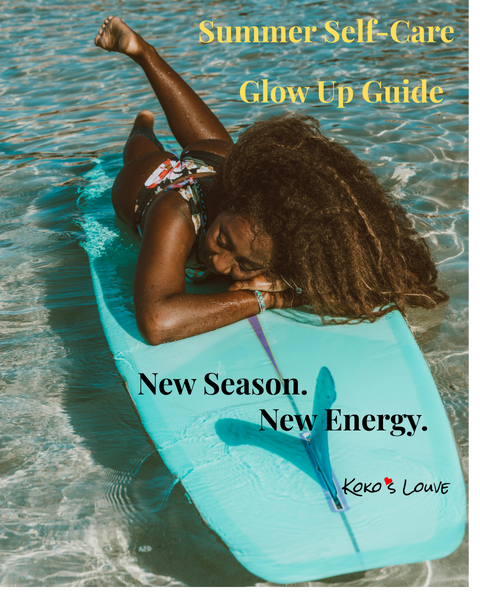 The Summer Self Care Guide - New Season. New Energy.